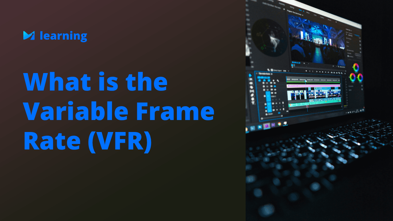 What is Variable Frame Rate